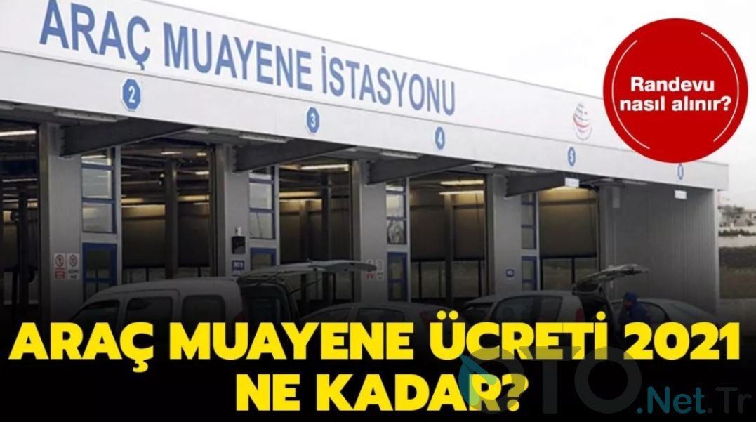 2021 Tüvtürk Araç Muayene Ücretleri 2021 Tüvtürk Araç Muayene Ücretleri